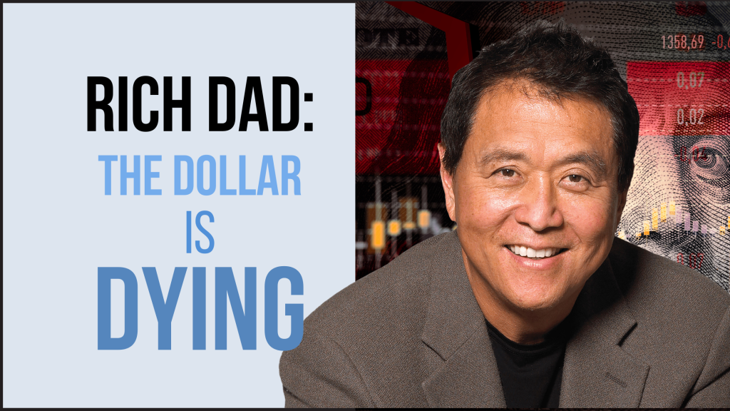 Rich Dad Author warns Dollar is Dying